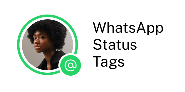 Whatsapp status tag