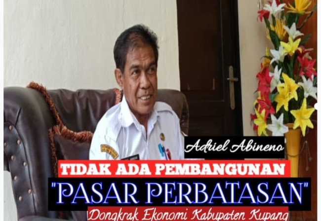 Pasar Perbatasan Dinilai Mampu Dongkrak Ekonomi Rakyat Kabupaten Kupang 1 pasar-perbatasan-dinilai-mampu-dongkrak-ekonomi-rakyat-kabupaten-kupang