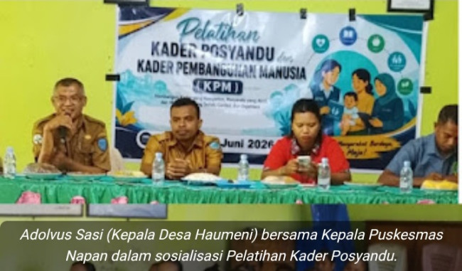 Pemdes Haumeni Perkuat Kapasitas Kader Posyandu, Wujudkan Generasi Sehat dan Bebas Stunting di Tapal Batas