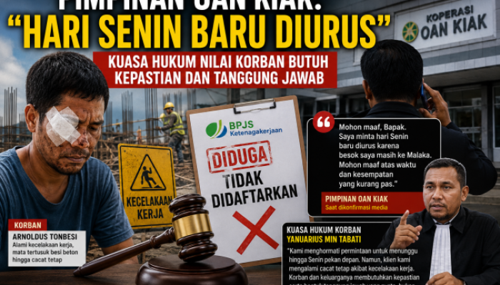 Pimpinan Oan Kiak: “Hari Senin Baru Diurus”, Kuasa Hukum Nilai Korban Butuh Kepastian dan Tanggung Jawab