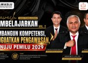 Bawaslu Malaka Perkuat Kompetensi Pengawas, Menatap Tantangan Pemilu 2029 10 Bawaslu Malaka Perkuat Kompetensi Pengawas, Menatap Tantangan Pemilu 2029