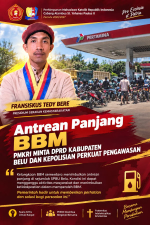 Antrean Panjang BBM di Belu Disorot, PMKRI Minta DPRD dan Kepolisian Perkuat Pengawasan