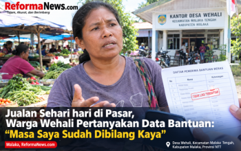 Jualan Sehari hari di Pasar, Warga Wehali Pertanyakan Data Bantuan: Masa Saya Sudah Dibilang Kaya